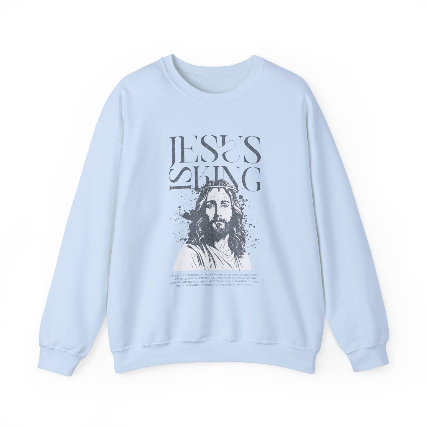 Jesus is King Sweater