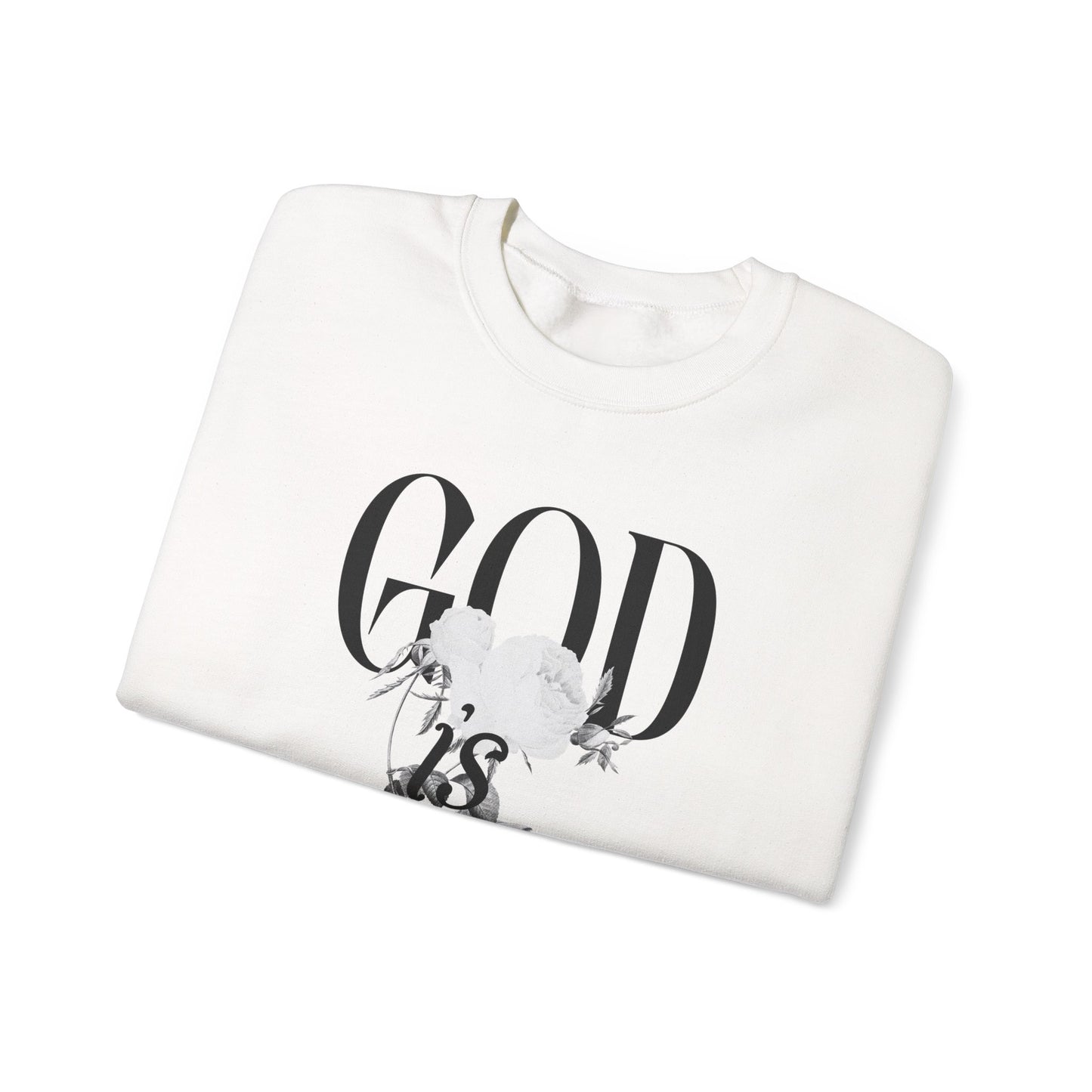 God is Good Sweatshirt