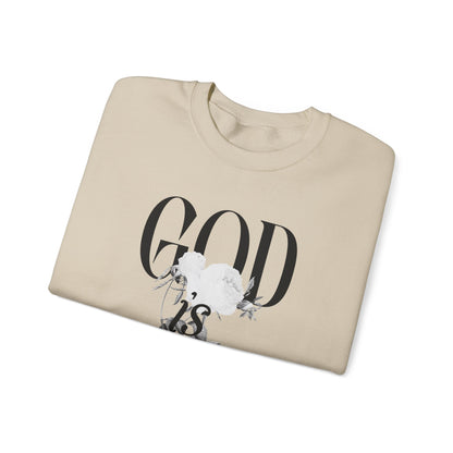 God is Good Sweatshirt