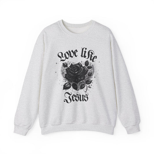 Love Life Jesus Sweatshirt