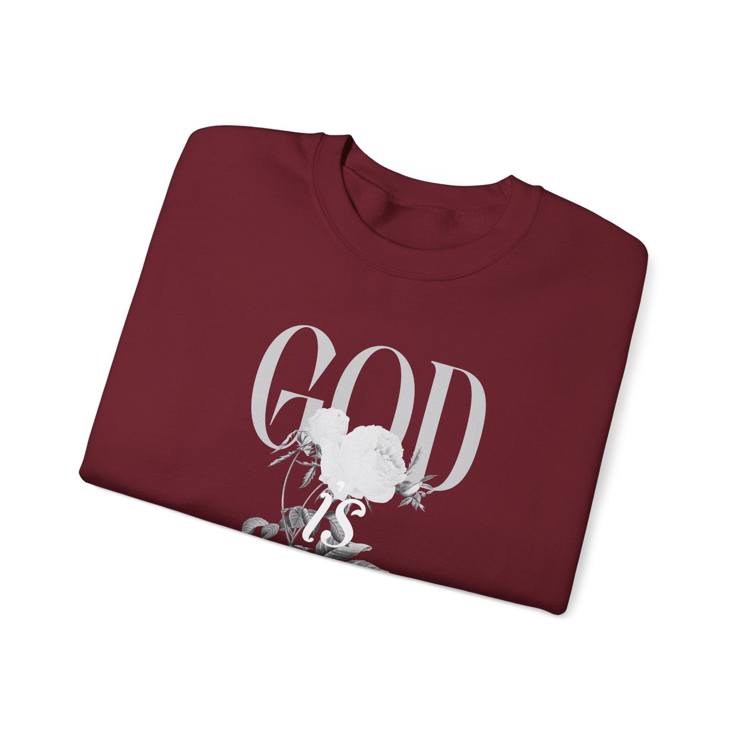 God is Good Sweatshirt