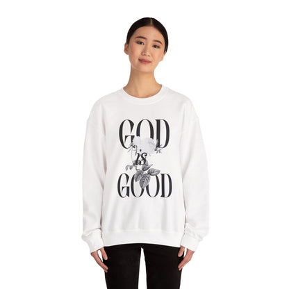God is Good Sweatshirt